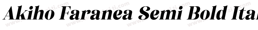 Akiho Faranea Semi Bold Italic字体转换